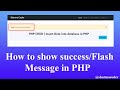 How to show Success Message/ Flash message in PHP | Show Session message  in next page