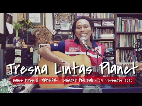 TRESNA LINTAS PLANET (nanoe Biroe) - WEBINAR Sahabat PMI Bali