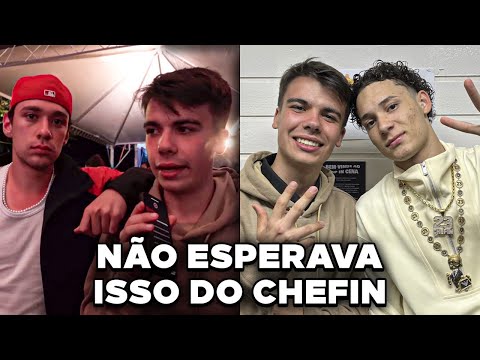 CHEFIN NAO QUIS GRAVAR COM A GENTE?