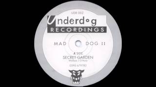 Mad Dog - Secret Garden (1993)