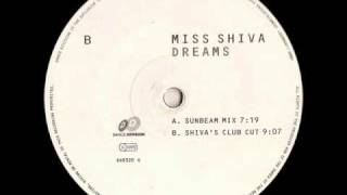 Miss Shiva -  Dreams (Shiva's Club Cut)