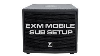 EXM MOBILE SUB SETUP