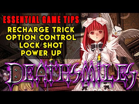 Deathsmiles Essential Gameplay Tips Guide
