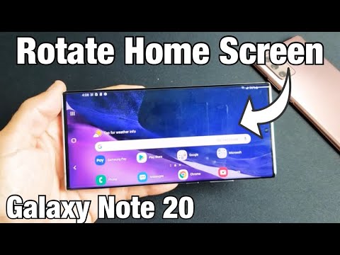 Galaxy Note 20: How to Auto Rotate Home Screen