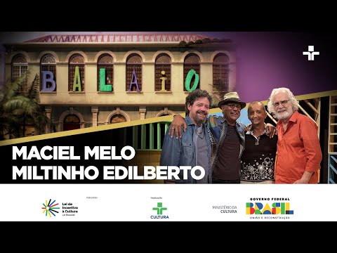 Balaio | Maciel Melo e Miltinho Edilberto | 01/09/2024