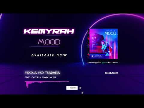 KEMYRAH - MBOLA HO TSARAINA feat. LOUCKIM x ZAWA (Prod. by MacMuzik)