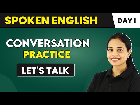 Let's Talk - Conversation Practice (Day 1) | Spoken English Course📚