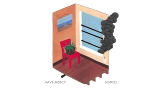 Have Mercy - Somebody's Baby