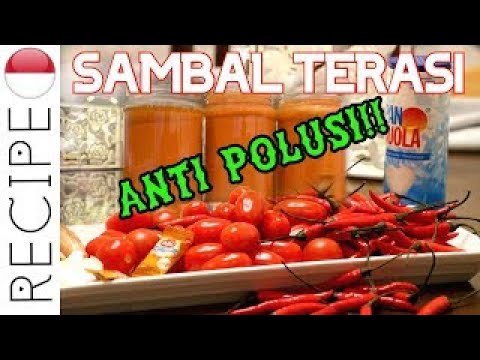TRY INDONESIAN FOOD RECIPES | INDONESIAN CHILI SAUCE WITH SHRIMP PASTE SAMBAL TERASI RECIPE