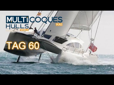 Essai / Boat review : catamaran Tag 60