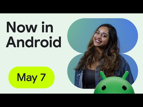 Now in Android: 116 – Google I/O, Gemini, and Jetpack Compose 1.8