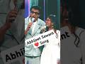 Abhijeet Sawant Mohabbatein Lutaunga Song Trending Shorts Abhijeetsawant