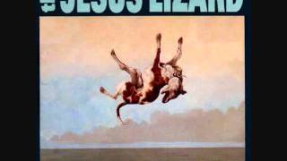 The Jesus Lizard - Queen For A Day