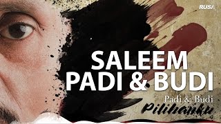 Download lagu Saleem - Padi & Budi [ Lyrics Video] mp3
