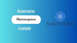 Download the video "Kubernetes Namespace Explained"