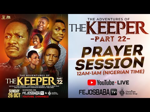 The Keeper Part 22 Prayer Vigil 