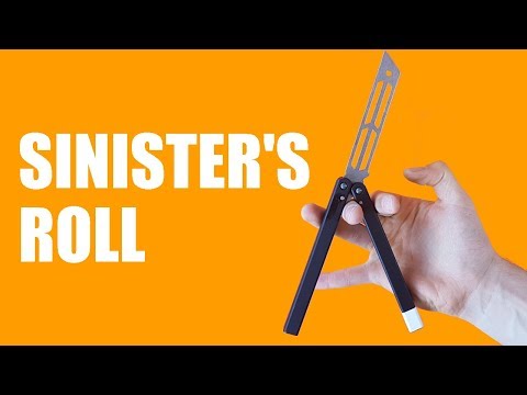 Balisong Tutorial - (Sinister's Roll) - Intermediate #0
