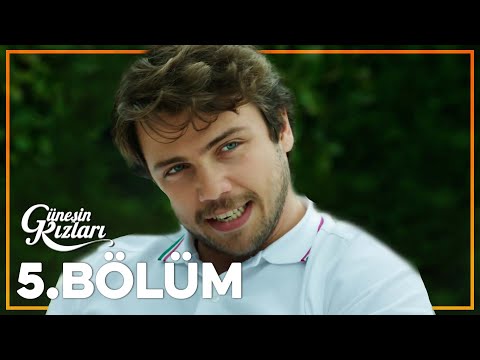 Güneşin Kızları 5. Bölüm - Full Bölüm