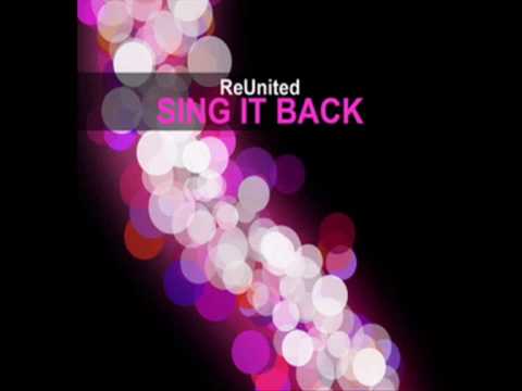 Reunited - Sing It Back