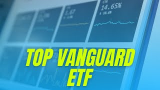 Here’s the Best Vanguard ETF on the Market