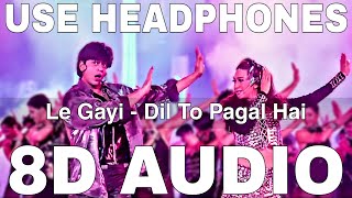 Le Gayi (8D Audio)  Dil To Pagal Hai  Udit Narayan