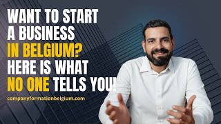 How to Open a Company in Belgium