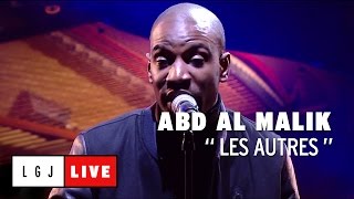 Abd Al Malik - Les Autres - Live du Grand Journal