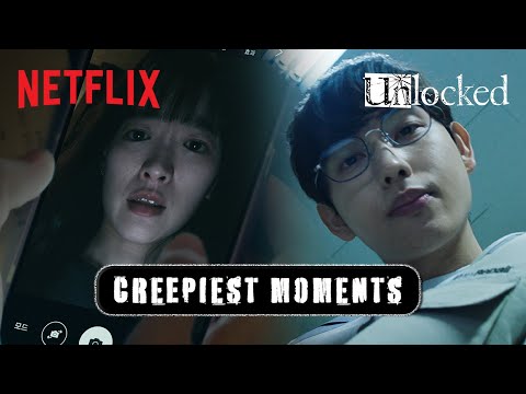 Creepy moments from Unlocked that will make you change your phone password immediately [ENG SUB]