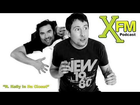 Adam and Joe XFM Podcast - 02 "R. Kelly In Da Closet"