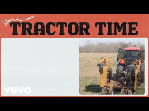 Darryl Worley - Tractor Time (Lyric Video) ft. Chris Janson, Justin Moore