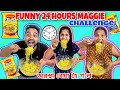 24 ঘণ্টা Maggie খাই অৱস্থা বেয়া হৈ গ ল 24 Hours Maggi