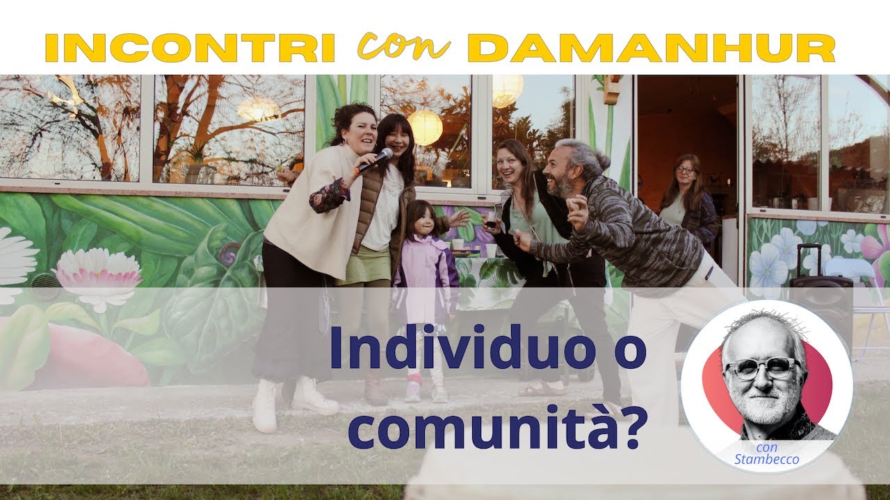 Individuo o comunità? | Episodio 04, Incontri con Damanhur