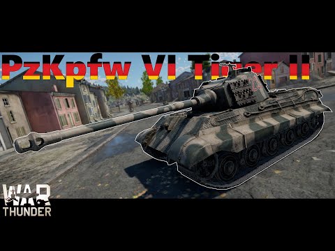 War Thunder | Tiger II (H) | The King Tiger Strikes Back