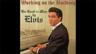 Elvis Presley - Working on the Building (HD Remaster), HQ