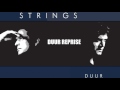 Strings - Duur Reprise