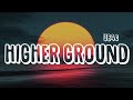 UB40 - Higher Ground (Lyrics)