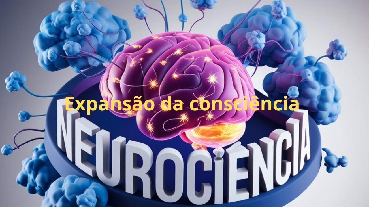 Como a NEUROCIÊNCIA Pode Transformar Sua Saúde Mental e Percepção do Tempo