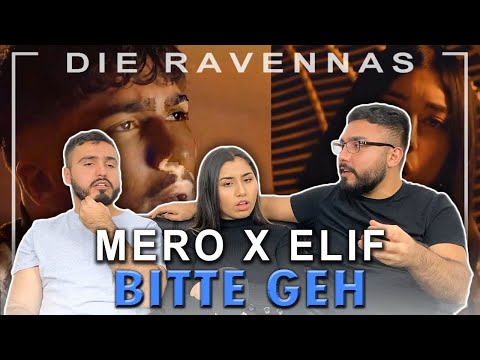 Reaktion auf MERO feat. ELIF - Bitte Geh | Die Ravennas
