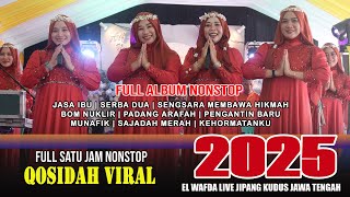 Download lagu KEMBALI KE MASA LALU - KOLEKSI FULL ALBUM QASIDAH TEMPO DULU - EL WAFDA LIVE IN JIPANG KUDUS 2025 mp3 Download lagu KEMBALI KE MASA LALU - KOLEKSI FULL ALBUM QASIDAH TEMPO DULU - EL WAFDA LIVE IN JIPANG KUDUS 2025 mp3