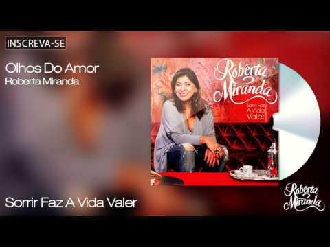 Olhos Do Amor - Roberta Miranda