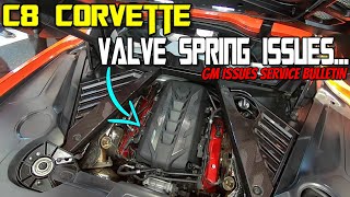 *IMPORTANT* Service Bulletin for the 2020 C8 Corvette issued! FAULTY valve springs!