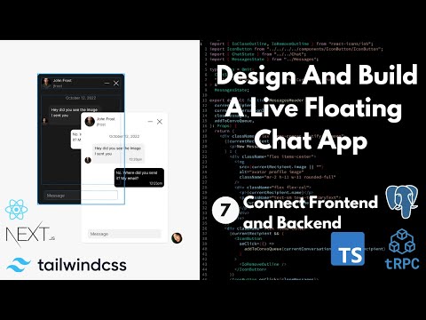 Design And Build A Live Floating Chat App #7 - Connect Frontend and Backend