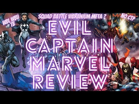 EVIL CAPTAIN MARVEL T3 REVIEW - NO CTP - WBL WBU SQUAD BATTLE TIMELINE BATTLE | Marvel Future Fight