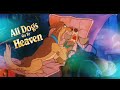 All Dogs Go To Heaven Charlie And Itchy