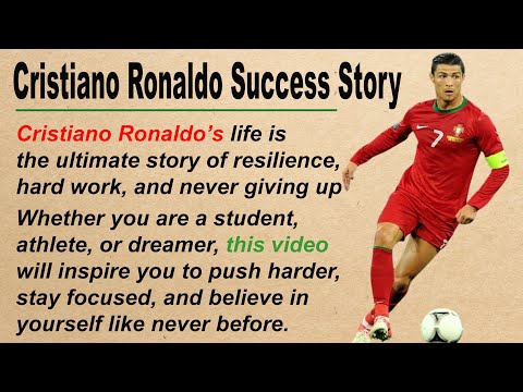 🔥 How Cristiano Ronaldo Became ZERO to HERO ✅| Motivational Lesson | Learn English & Improve Fluency