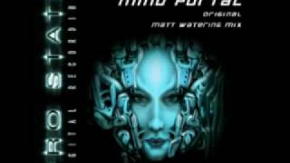 DJ Pred - Mind Portal - Matt Watering's Tech Mix - Pro State Digital Recordings