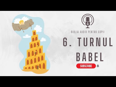 Turnul Babel- Poveste Biblică Audio