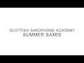 Scottish Saxophone Academy /Ojiji (David Sanborn)