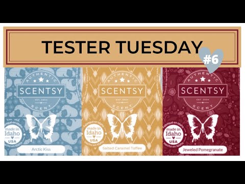New SCENTSY FW Tester Tuesday - Arctic Kiss, Salted Caramel Toffee and Jeweled Pomegranate - Round 6