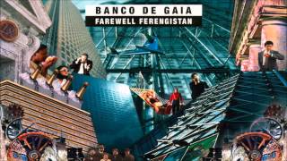 Banco de Gaia - Kara Kum (Andy Guthrie Remix)
